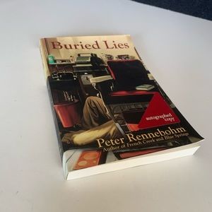 BURIED LIES by Peter Rennebohm (2008, paperback) book *SIGNED* 1st/1st